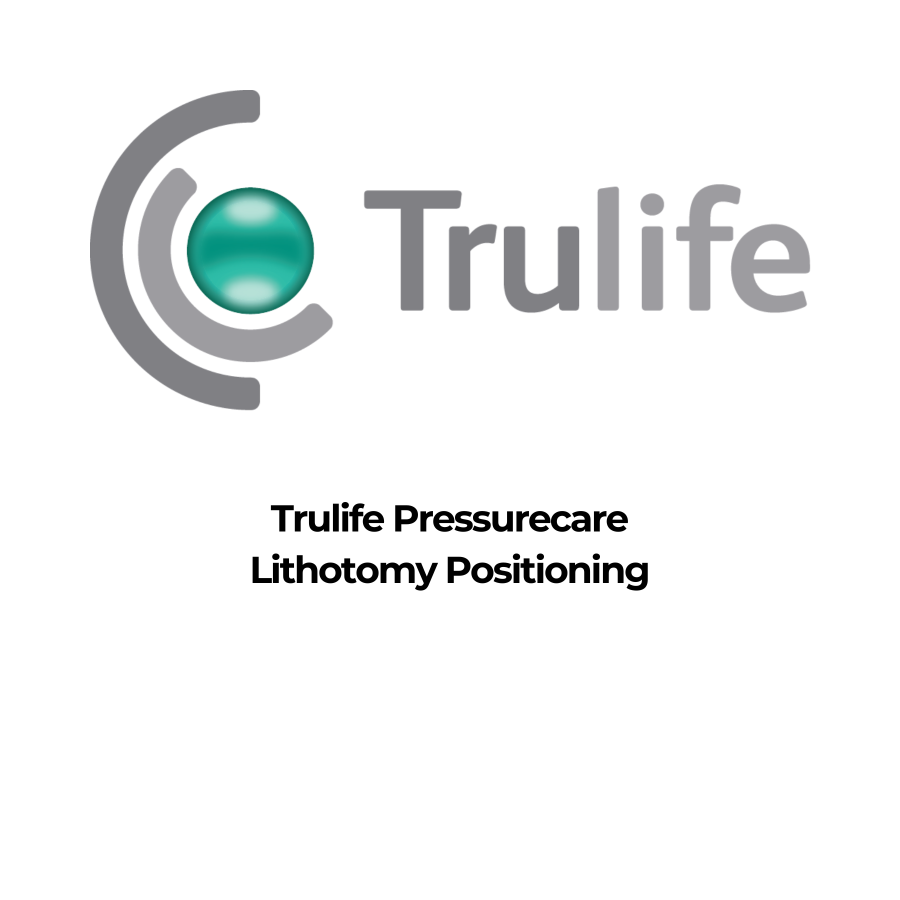 Trulife Pressurecare - Lithotomy Positioning Video