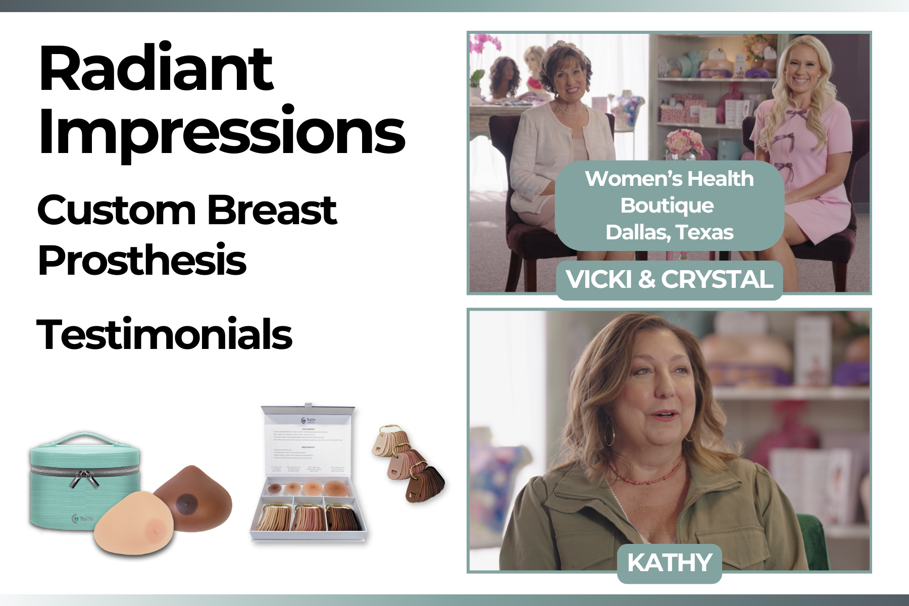 Trulife Radiant Impressions - Custom Breast Prosthesis - Testimonials